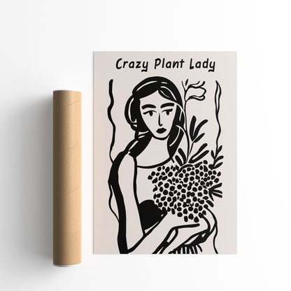 Handdrawn Crazy Plant Lady Poster