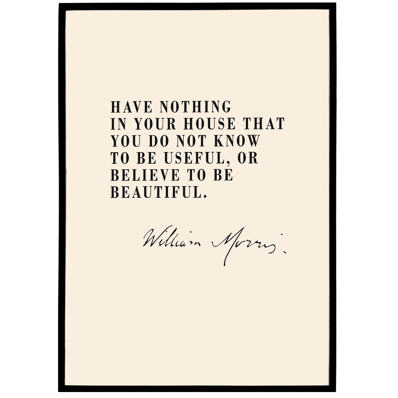 William Morris Quote Poster