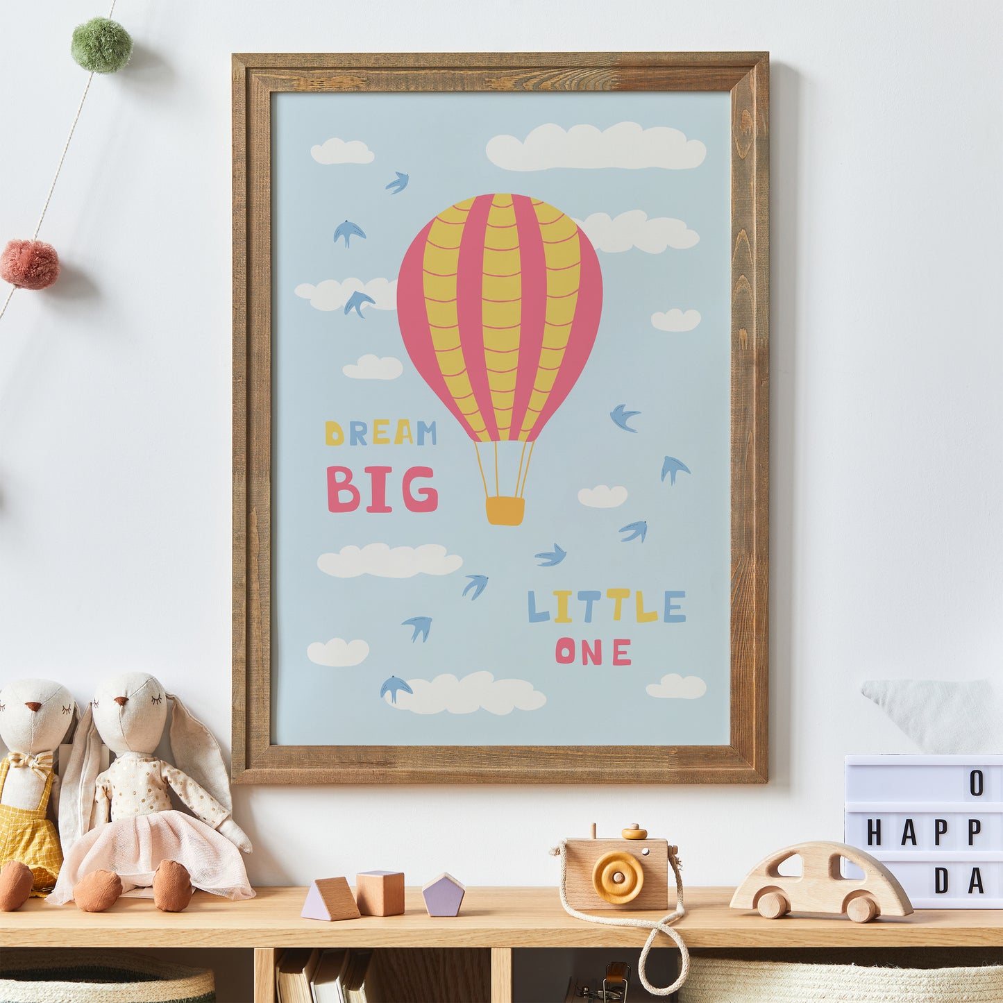 Dream Big, Little One Poster