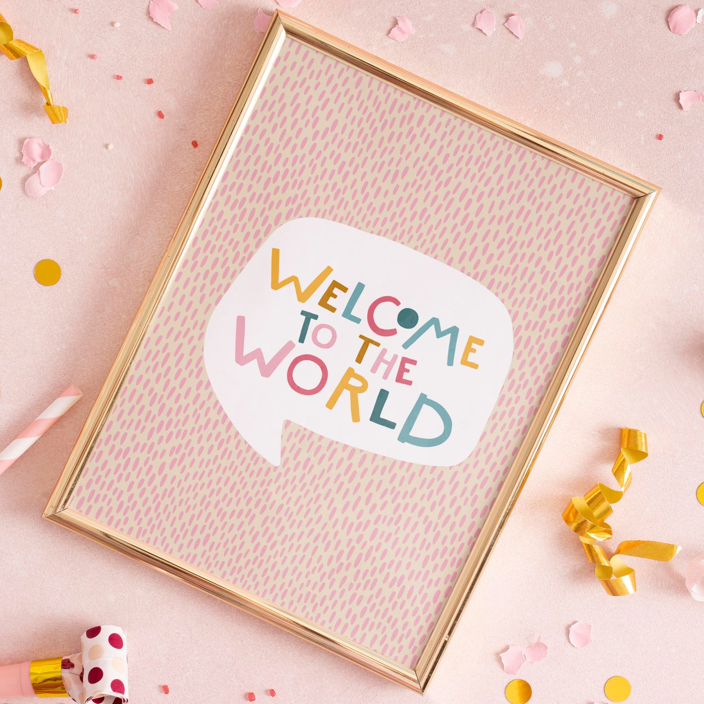 Welcome To The World Poster