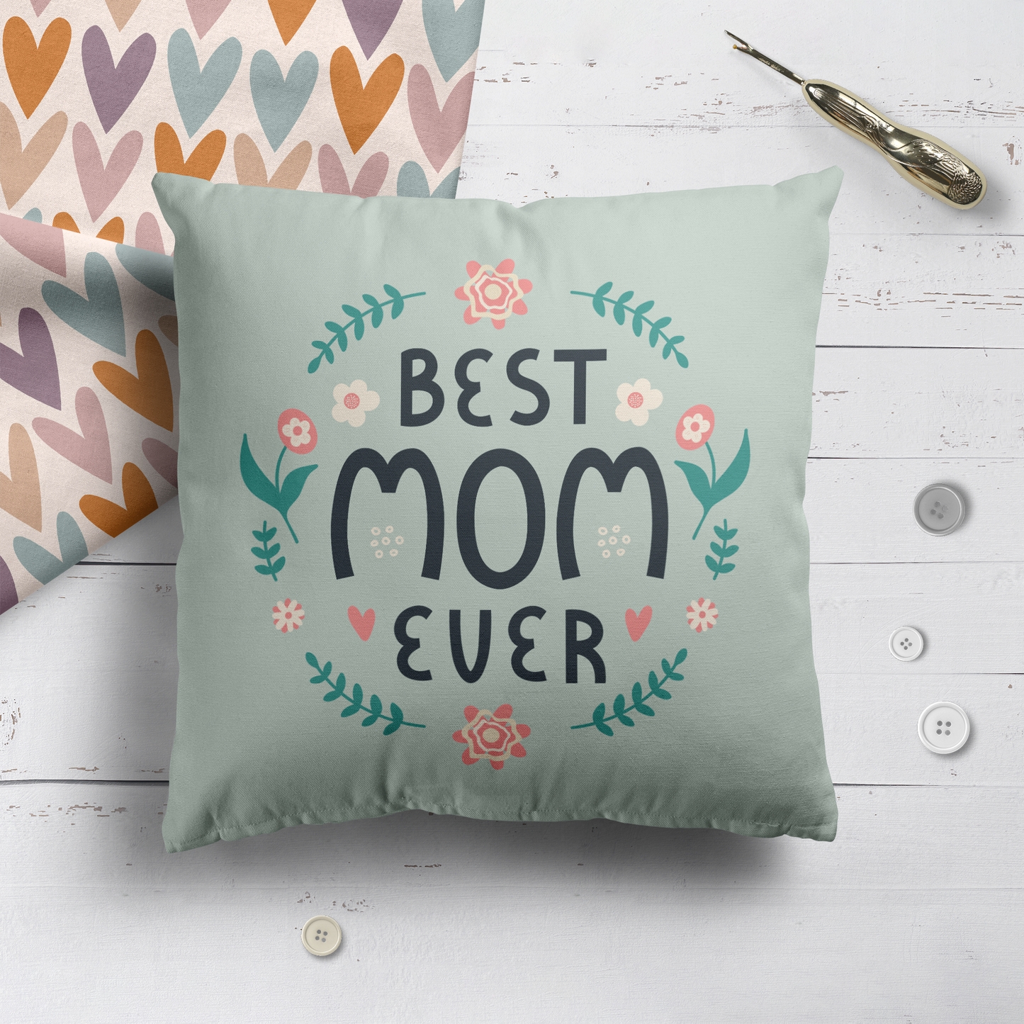 Mother's Day, Best Mom Ever Throw Pillow
