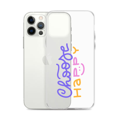 Choose Happy Typography Clear iPhone Case