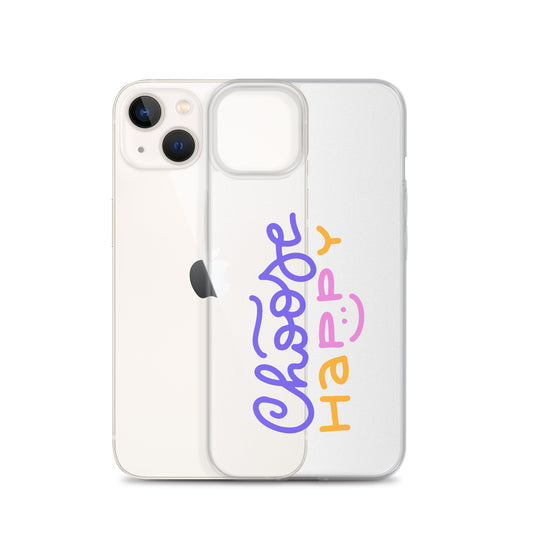 Choose Happy Typography Clear iPhone Case