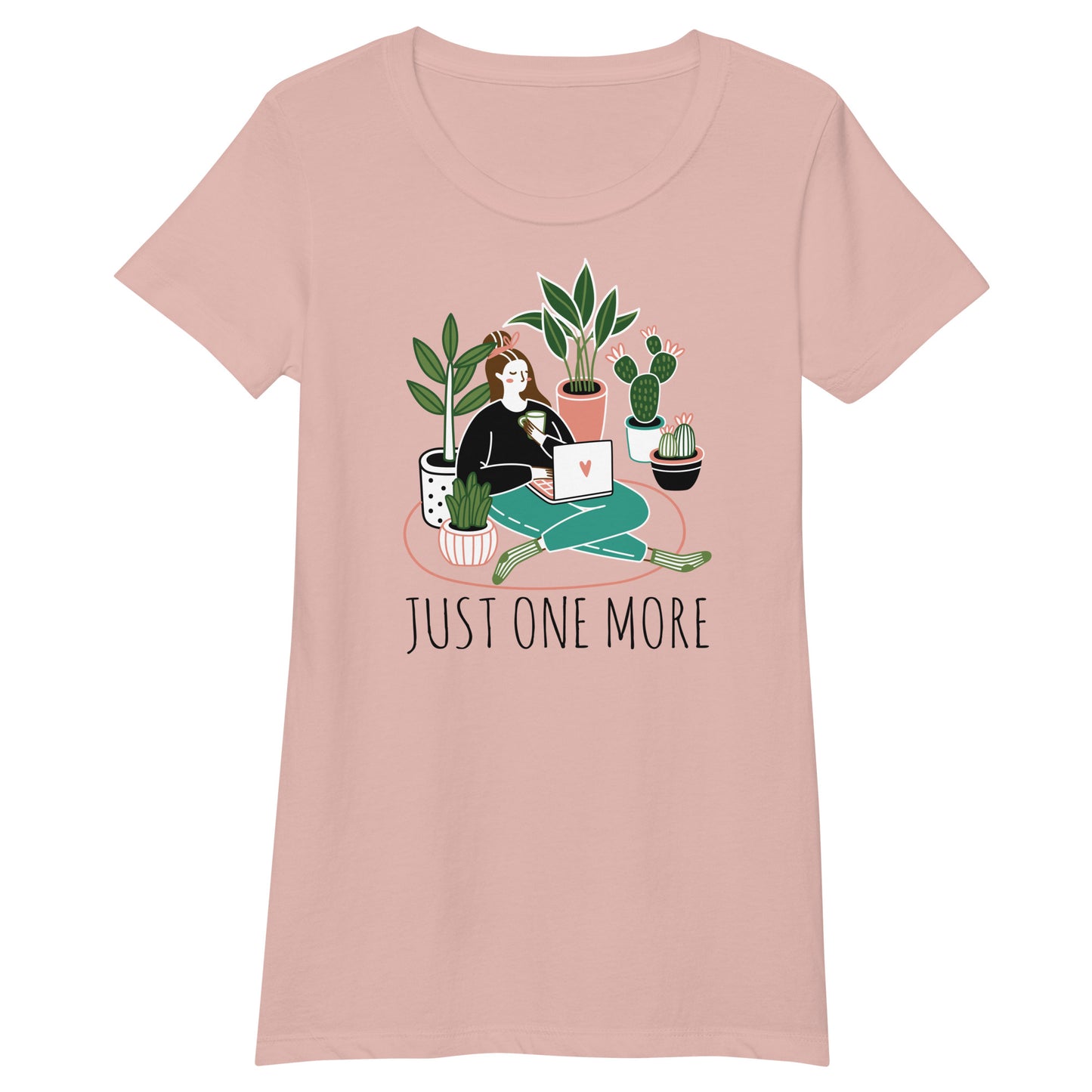 Just One More Plant Desert Pink Fitted T-Shirt